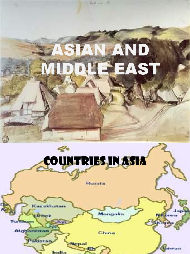 ASIAN AND MIDDLE EASt Group 3 | PDF