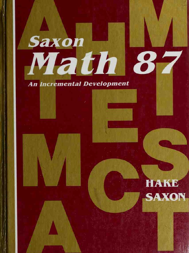 Math 87 mathematics 8 7 textbook an incremental development stephen hake john saxon pdfdrive