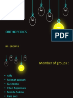 Orthopedics: By: Group 8