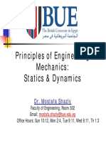 Principles of Engineering Mechanics: Statics & Dynamics: Dr. Mostafa Shazly