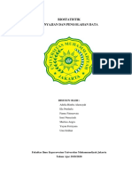 Biostatistik Penyajian Dan Pengolahan Data: Disusun Oleh