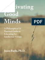 Cultivating Good Minds - A Phil - Baehr, Jason - 5523