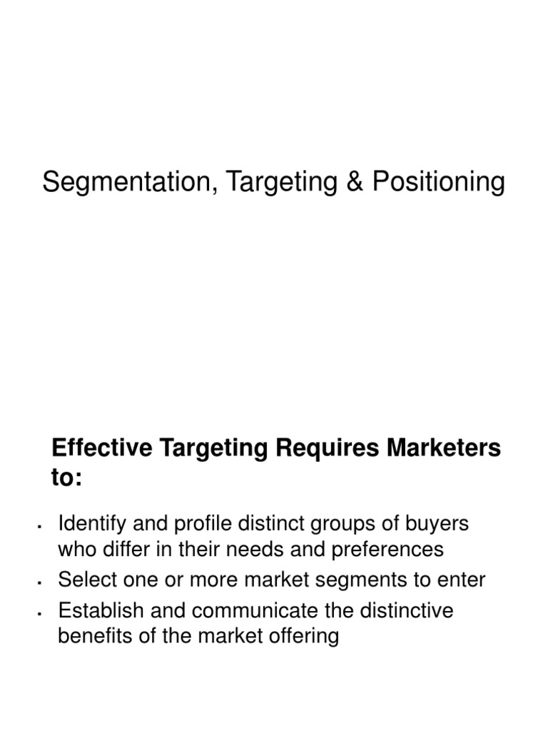 7 Identifying Market Segments and Targets: Segmentation, Targeting ...