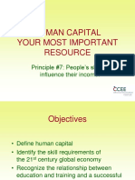 Human Capital Your Most Important Resource: Principle #7: People's Skills Influence Their Income