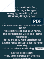 Almighty, Most Holy God, Faithful Through The Ages! Almighty, Most Holy Lord, Glorious, Almighty God!