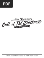 Lady Wachter S: Cult of The Blackness