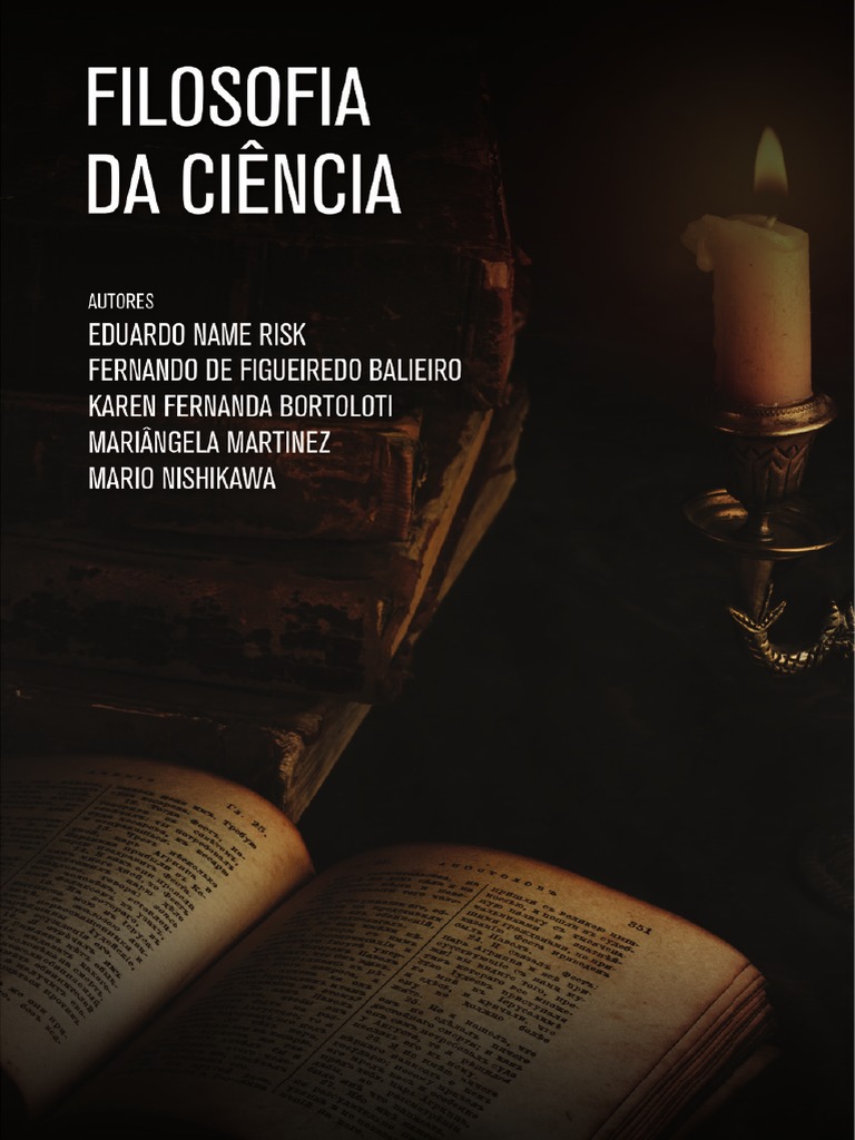 Livro de Filosofia Da Ciencia JÔ | PDF | Science | Positivismo