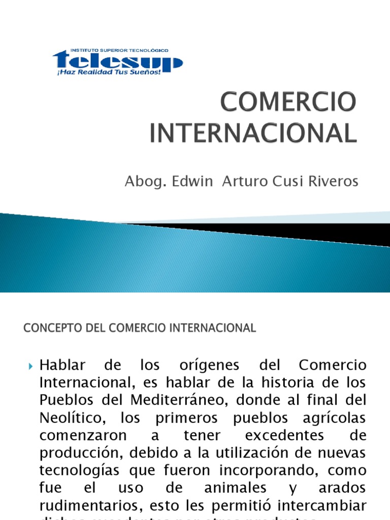 Historia y Conceptos del Comercio Internacional | PDF | Integración ...
