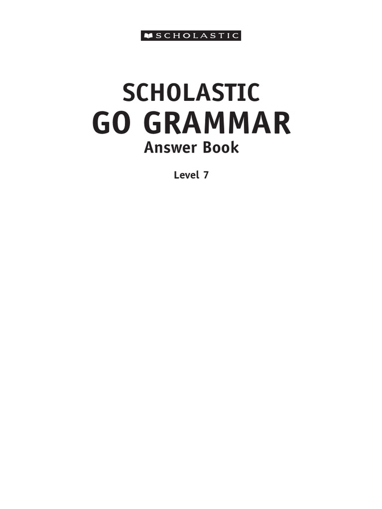 Scholastic Go Grammar 7 - Answer Key PDF | PDF | Adverb | Adjective