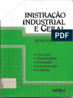 Henri Fayol - Administração Industrial e Geral_ Previsão, Organização, Comando, Coordenação e Controle-Atlas (1989)
