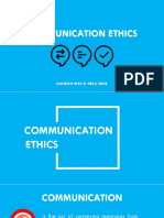 Communication Ethics: Hannah May D. Dela Cruz