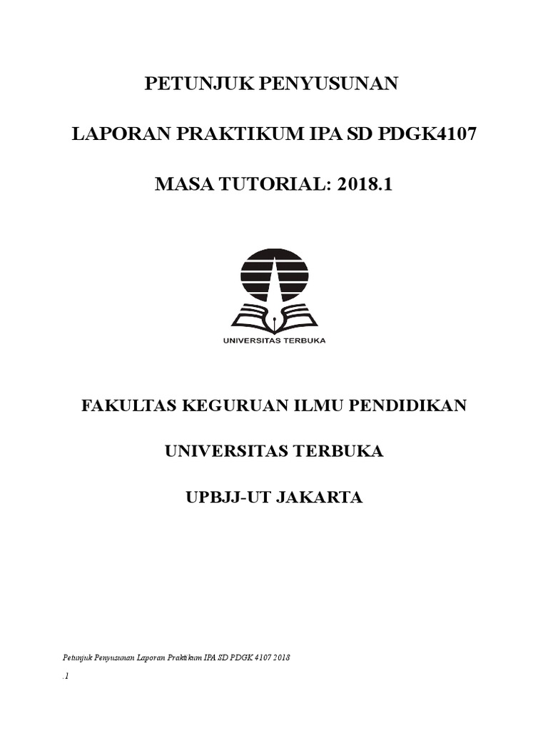 Petunjuk Penyusunan Laporan Praktikum Ipa SD PDGK4107 | PDF