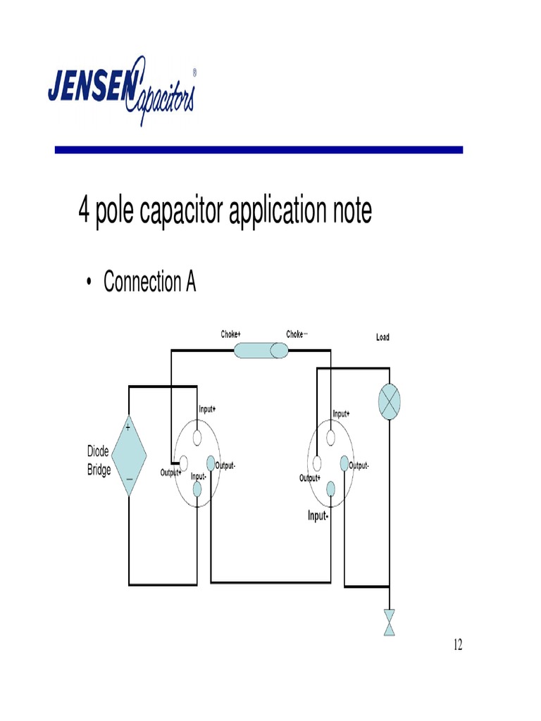 4 Pole Capacitor Application Note: - Connection A | PDF