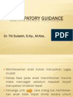 Anticipatory Guidance: Dr. Titi Sulastri, S.KP., M.Kes