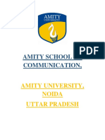 Amity School of Communication,: Amity University, Noida Uttar Pradesh