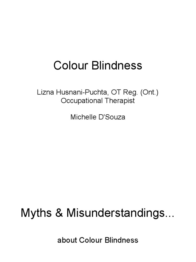 Colour Blindness: Lizna Husnani-Puchta, OT Reg. (Ont.) Occupational ...