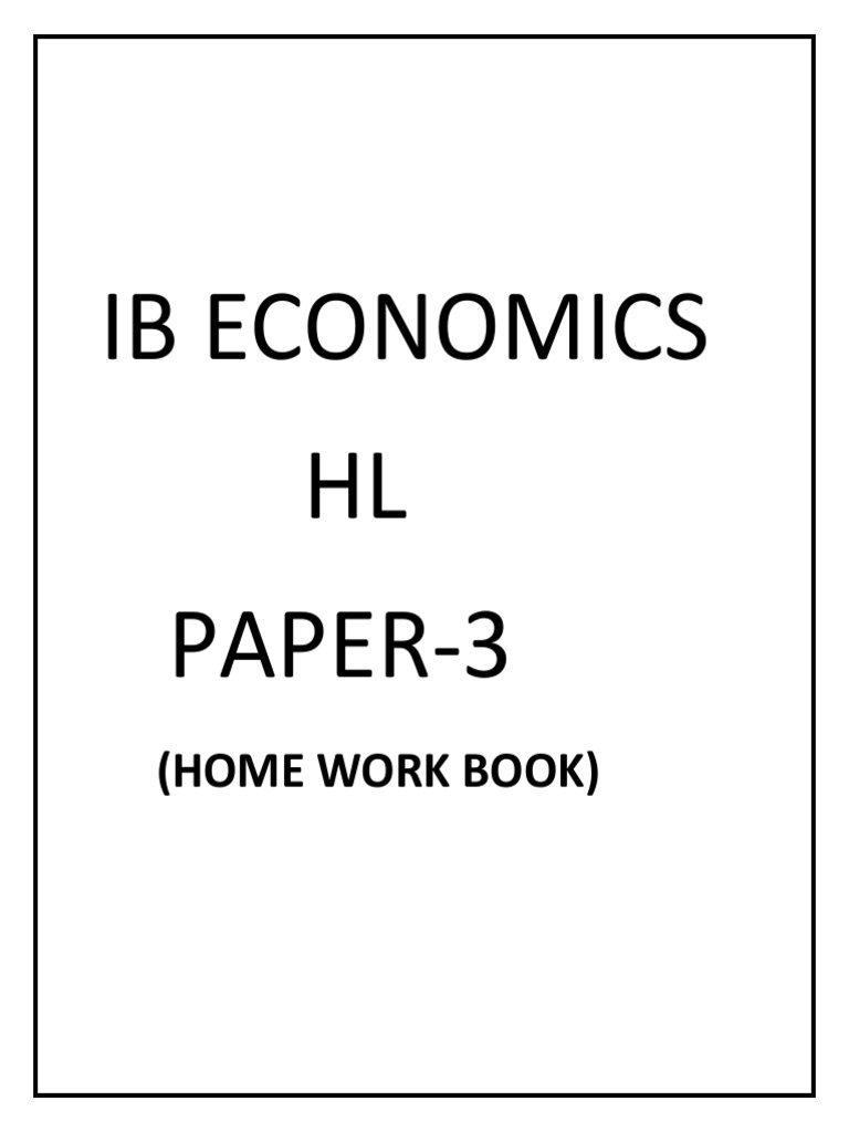 IB Economics HL Paper 3 Workbook | PDF