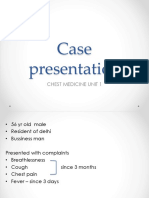 Case Presentation: Chest Medicine Unit 1