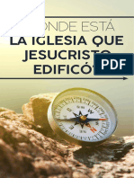 Donde Esta La Iglesia Que Jesucristo Edifico