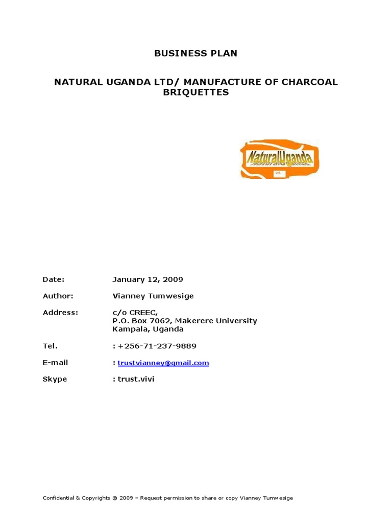 Business Plan Natural Uganda LTD/ Manufacture of Charcoal Briquettes