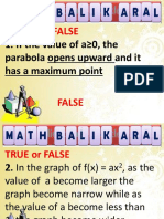 A.True or False: 1. If The Value of A 0, The Parabola Opens Upward and It Has A Maximum Point