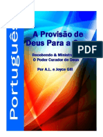 A Provisão de Deus para A Cura - Recebendo e Ministrando o Poder Curador de Deus PDF