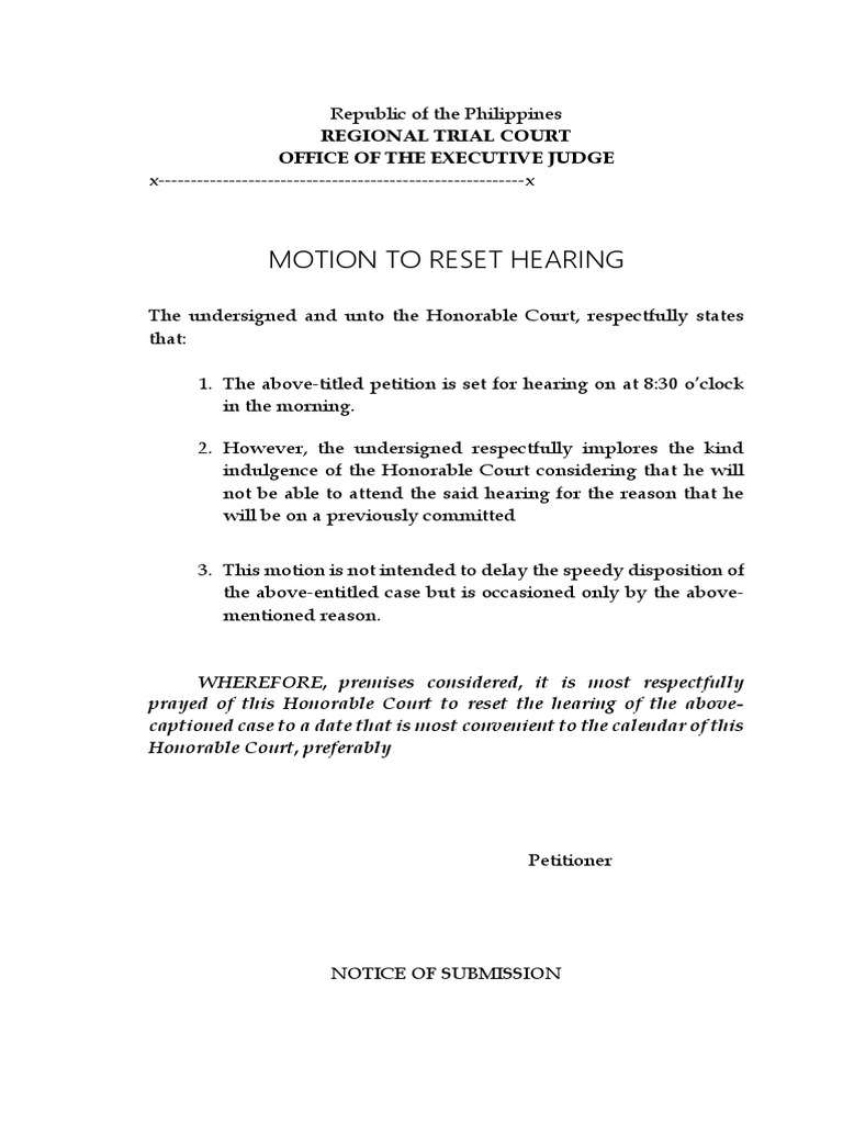 Motion To Reset Hearing Regional Trial Court Office of The Executive