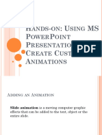 Hands-On Using MS PowerPoint Presentation to Create Custom Animations