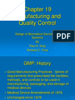 Manufacturing and Quality Control: Design of Biomedical Devices and Systems by Paul H. King Richard C. Fries
