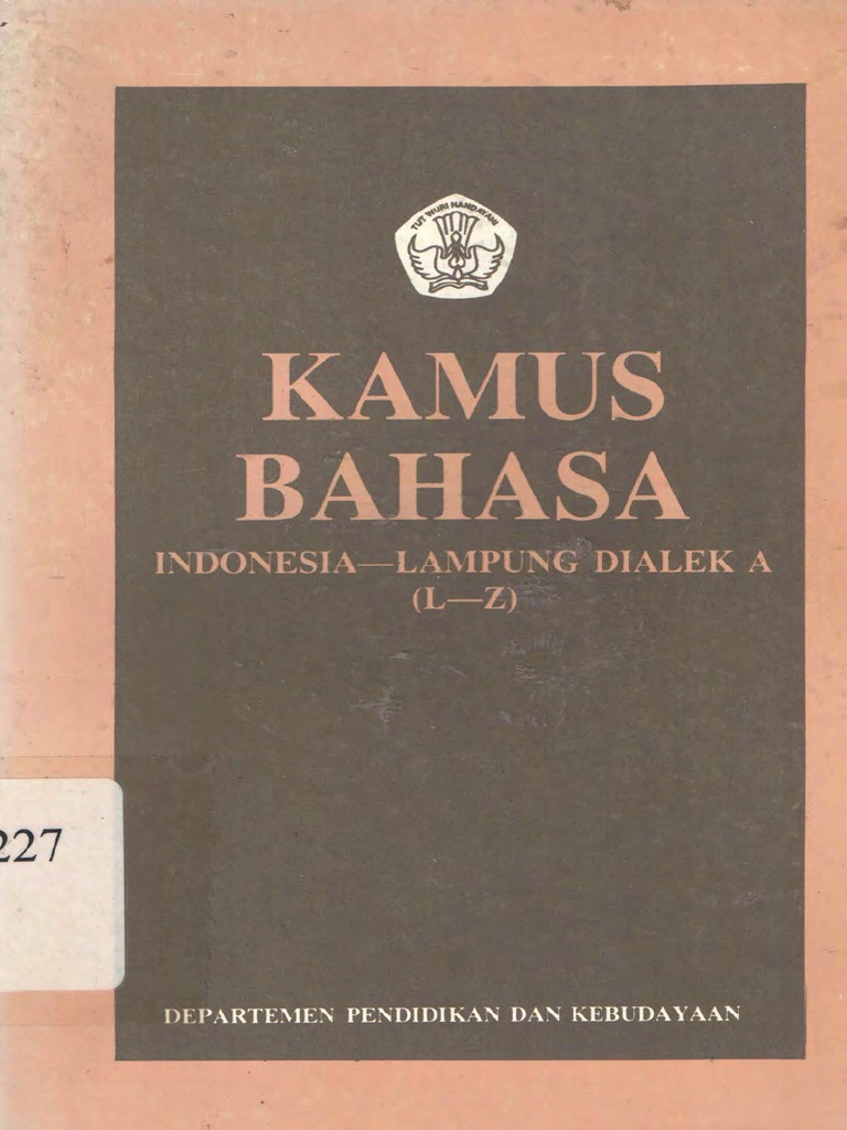 Kamus Bahasa Indonesia Lampung Dialek A Pdf