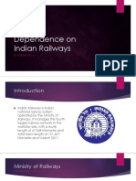 Dependence On Indian Railways
