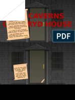 The Caverns of Horyd House