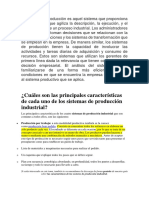 El Sistema de Producción Es Aquel Sistema Que Proporciona Una Estructura Que Agiliza La Descripción