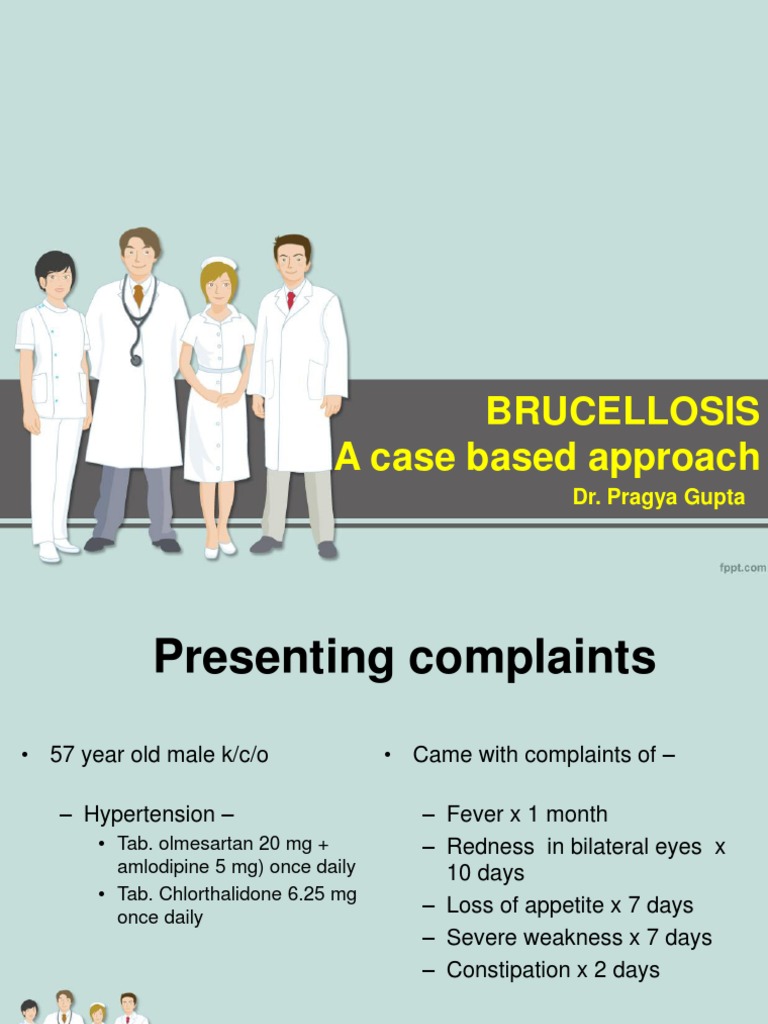 Brucellosis A Case Based Approach Dr. Pragya Gupta PDF Rtt Medicine