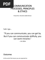 Communication Processes, Principles & Ethics: Prepared By: Alexandra Jaballa-Bolusan