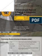 " Perancangan Museum Arkeologi Di Kabupaten Jember": Sidang Kelayakan Judul Dan Karakter Objek