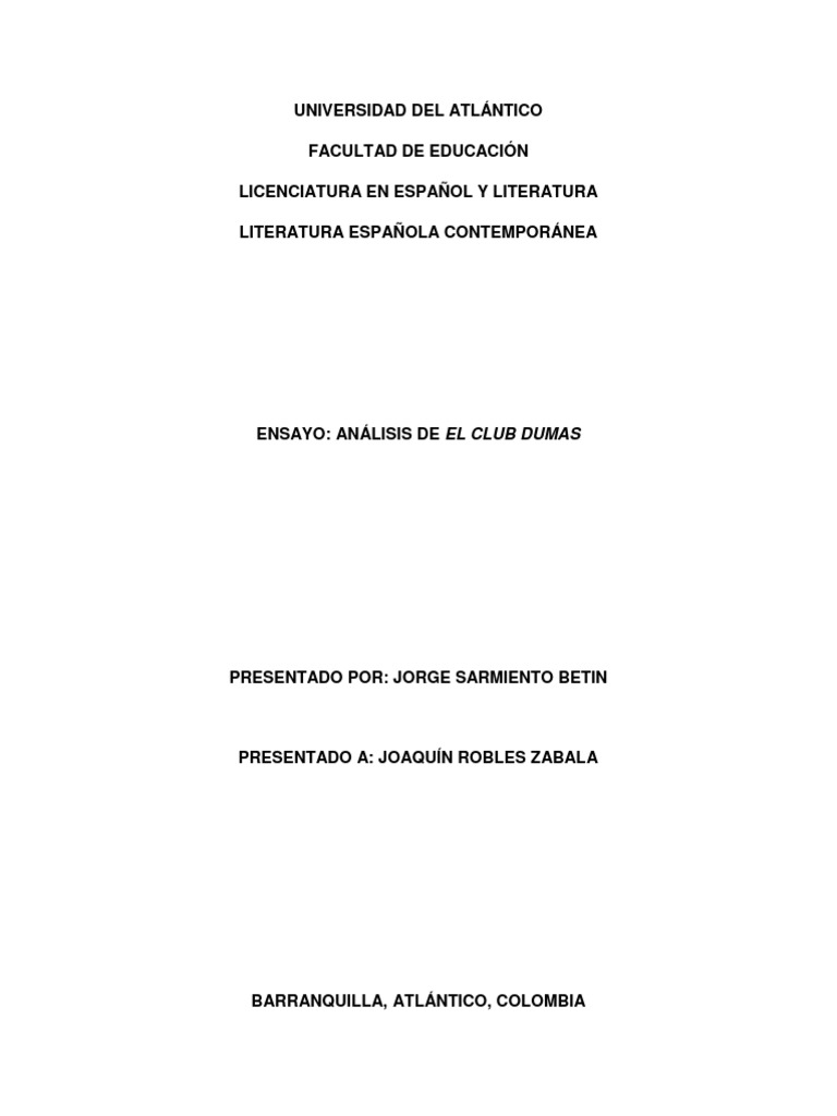 Ensayo Análisis de El Club Dumas [FINAL] PDF Ensayos Novelas