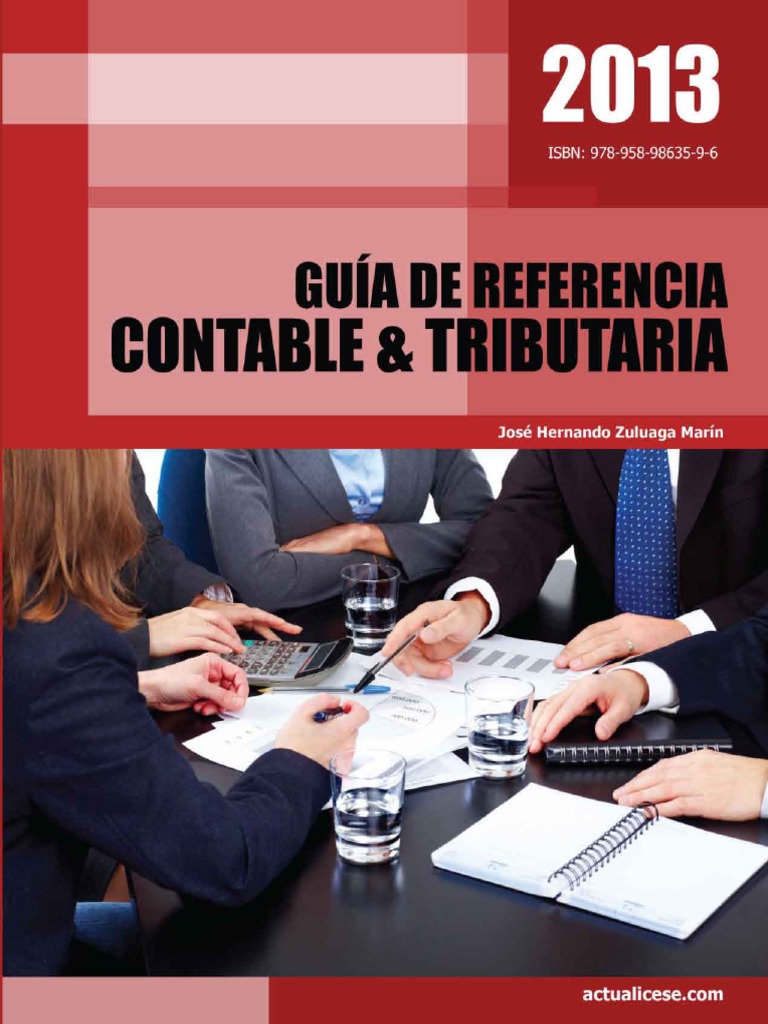 Guía Contable y Tributaria 2013 | PDF | Impuesto sobre la renta ...