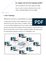 Star Topology.: Q. For Your University, Suggest One Network Topology Justify? A