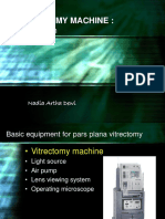 Vitrectomy Machine:: Nadia Artha Dewi