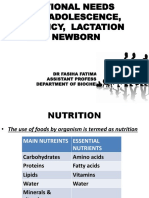 Nutritional Needs During Adolescence, Pregnancy, Lactation and Newborn