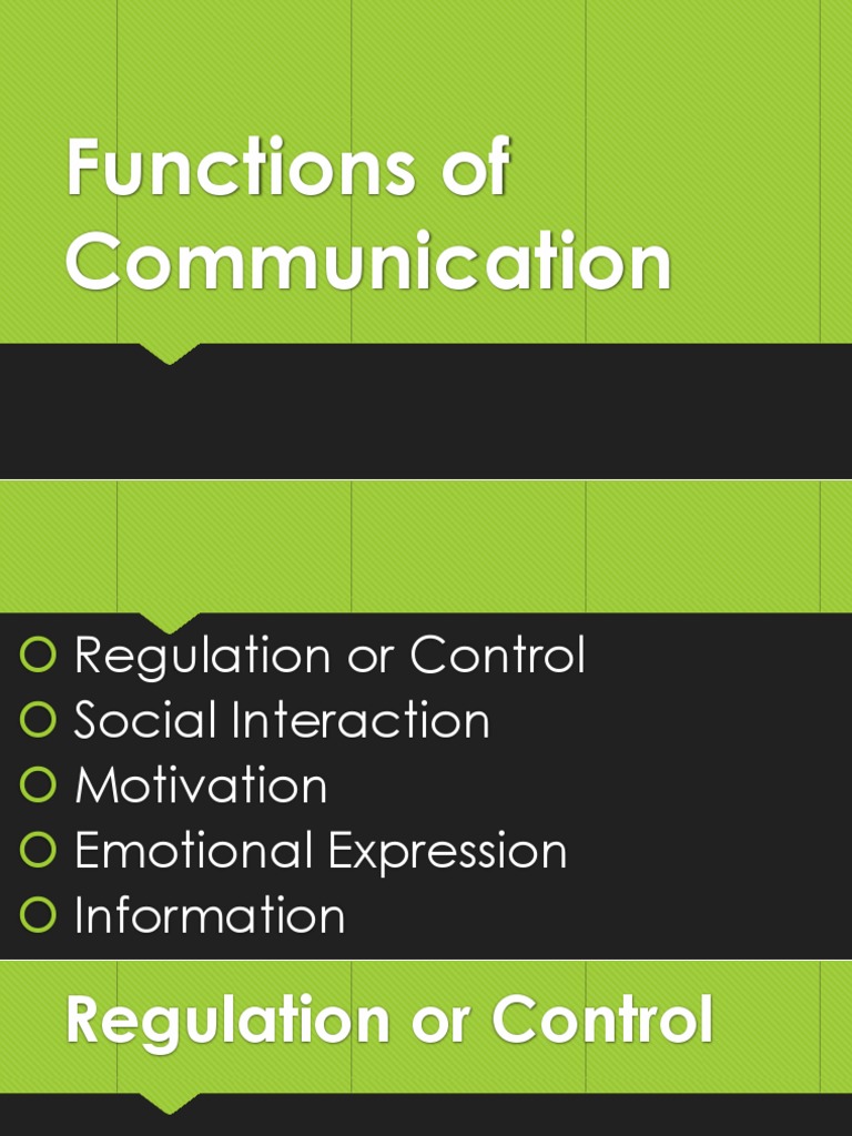 Functions of Communication | PDF | Motivation | Motivational