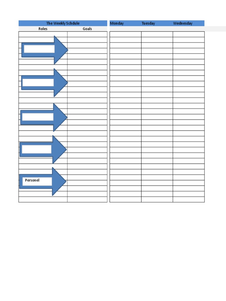 The Weekly Schdule Monday Tuesday Wednesday Roles Goals Today ...