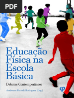 LIVRO 01 -EDUCAÇÃO FÍSICA NA ESCOLA BÁSICA_DEBATES CONTEMPORÂNEO.pdf