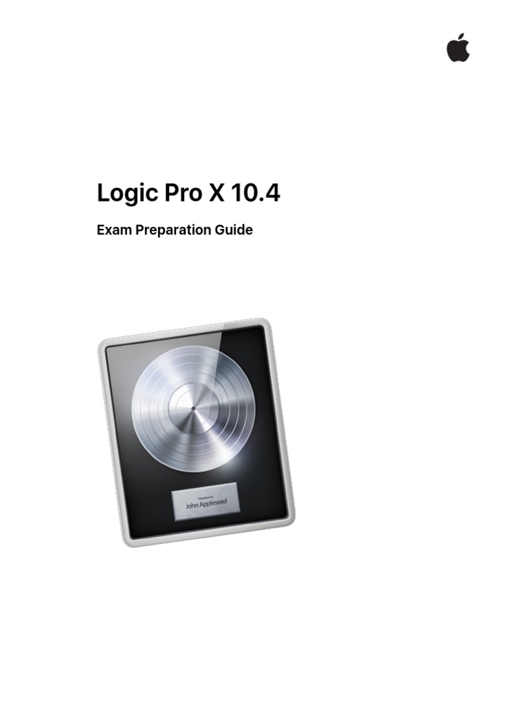 Logic Pro X 10.4: Exam Preparation Guide | PDF | Drum Kit | Mac Os