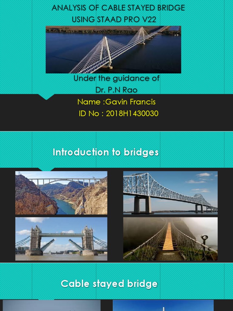 Cable-Stayed Bridge Analysis with STAAD Pro | PDF | Earthquake ...