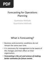 Forecasting For Operations Planning: Qualitative Methods Quantitative Methods