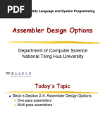 Assembler Design Options: Department of Computer Science National Tsing Hua University