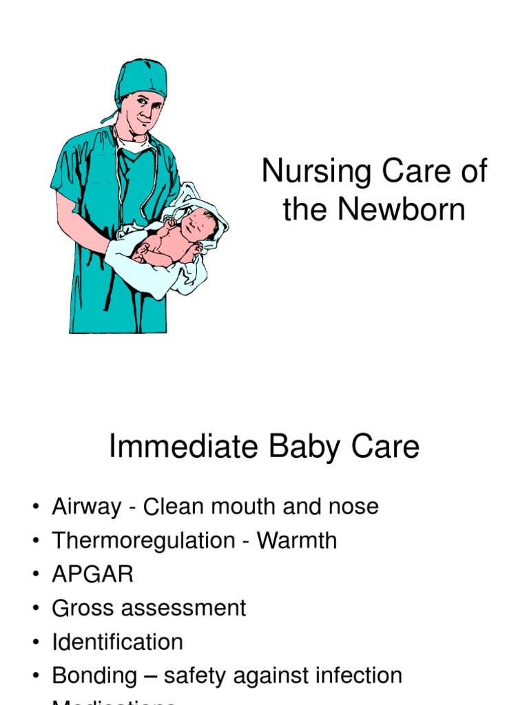 Nursing Care of The Newborn | PDF | Respiratory System | Infants