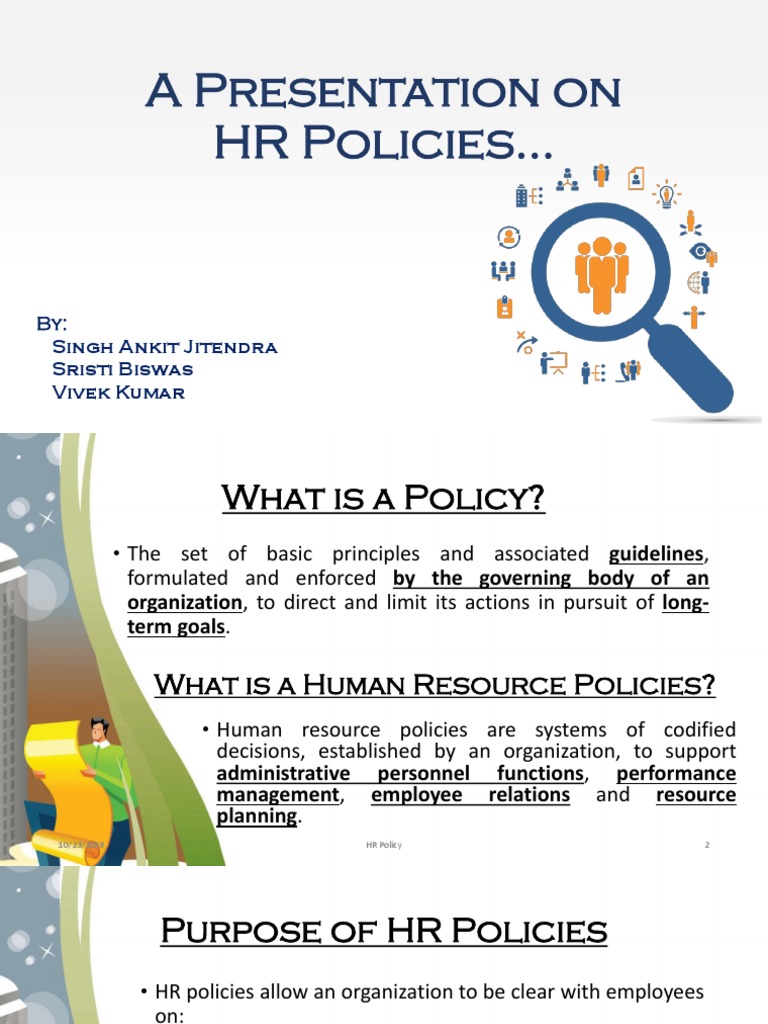 A Presentation On Hr Policies Singh Ankit Jitendra Sristi Biswas